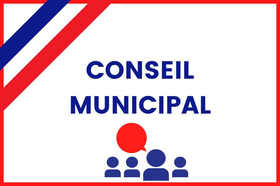 CONSEIL MUNICIPAL le samedi 21 mars 2026 à 15 heures